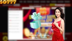 Get Ready to Experience the Thrill of SG777 Casino