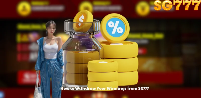 How to Withdraw Your Winnings from SG777